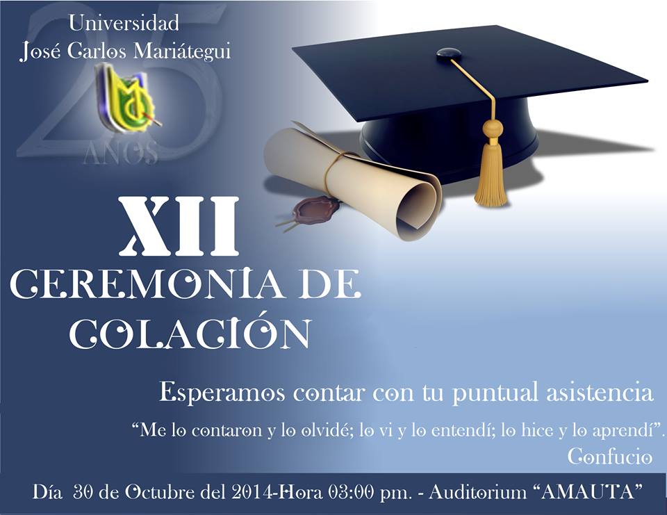 INVITACIÓN A LA XII CEREMONIA DE COLACIÓN 2014
