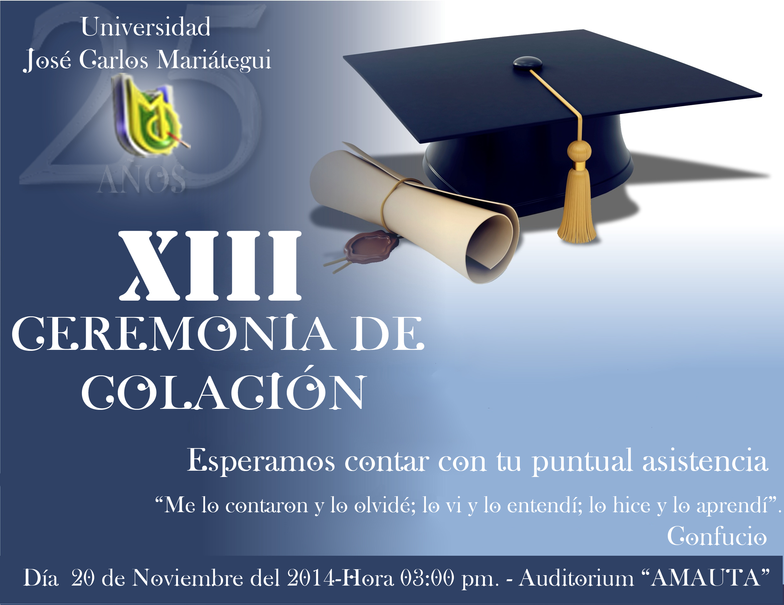 INVITACIÓN A LA XIII CEREMONIA DE COLACIÓN 2014